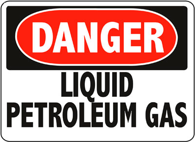 Danger - Liquid Petroleum Gas Sign