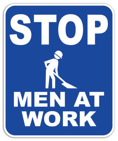 Item #: 7SMAW-B ENHANCED Stop Men At Work (Blue)