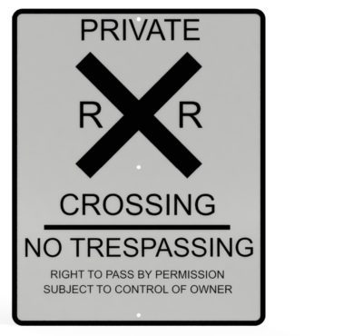 Private Roadway Crossing/No Trespassing Sign, UPRR STD DWG 0521