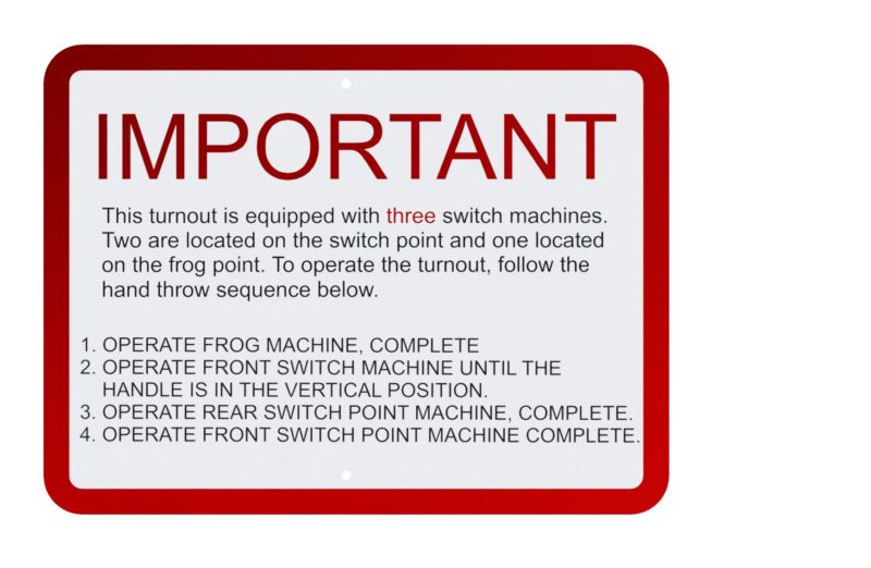 Important Turnout Is Equipped With Three Switch Machines Sign, UPRR STD DWG 0545