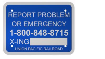 Report Problem or Emergency Blank DOT # Sign, UPRR STD DWG 0520A