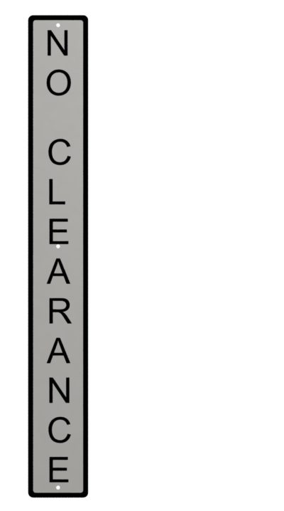 Vertical No Clearance Sign, UPRR STD DWG 0507