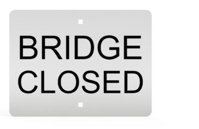 Bridge Closed Sign, UPRR STD DWG 0550
