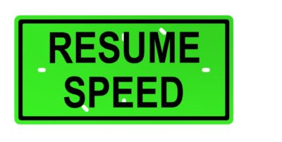 Sign No. 33 - "Resume Speed", 10" x 20"