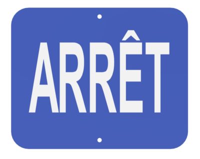Arret Sign (Blue)