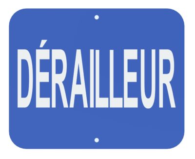 Derailleur Sign (Blue)