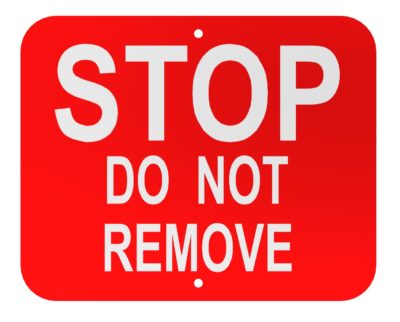 Stop Do Not Remove (Red)