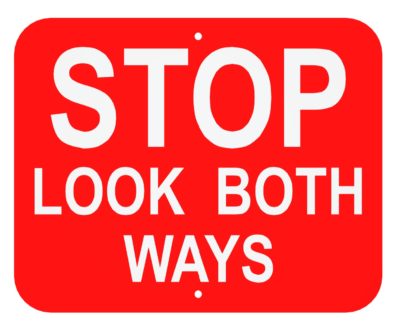 Stop Look Both Ways (Red)