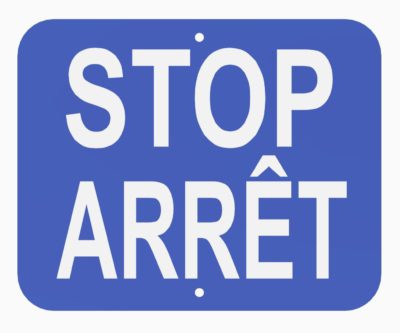 Stop/Arret Sign (Blue)